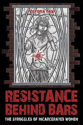 Resistance Behind Bars: The Struggles Of Incarcerated Women