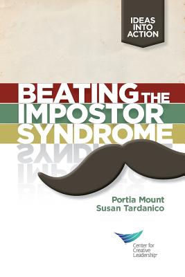 Image for Beating the Impostor Syndrome Beating the Impostor Syndrome