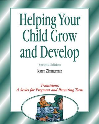 Transitions: Helping Your Child Grow and Develop (Transitions Series)