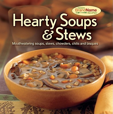 Hearty Soups & Stews Recipes