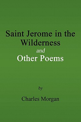 Saint Jerome in the Wilderness and Other Poems