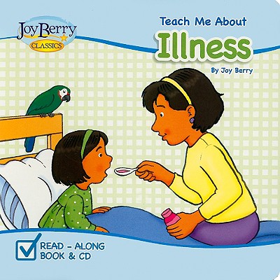 Teach Me About Illness