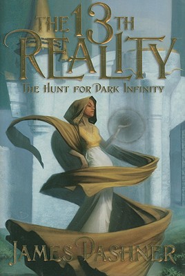 The 13th Reality, book 2: The Hunt for Dark Infinity