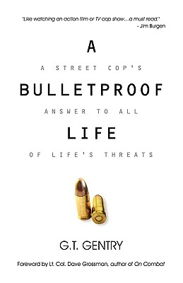 Image for A Bulletproof Life A Bulletproof Life