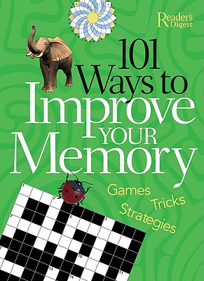 101 Ways to Improve Your MemoryGames - Tricks - Strategies