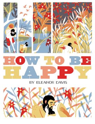 How To Be Happy