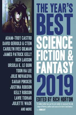 THE YEAR'S BEST SCIENCE FICTION & FANTASY 2019
