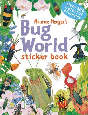 Bug World (Pledger Sticker Book)