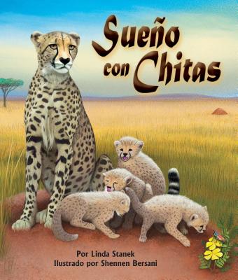 Sueo Con Chitas (Cheetah Dreams)