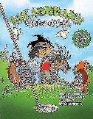 Lil' Jordan's 9 Holes of Fear