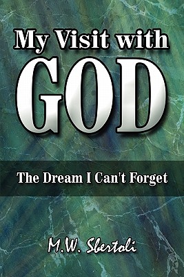My Visit With God: The Dream I Can't Forget