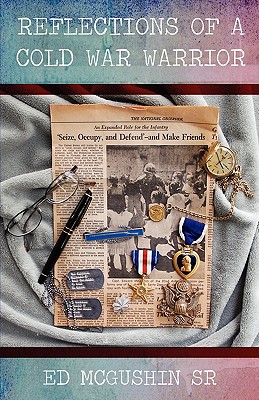 Reflections of a Cold War Warrior