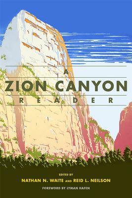 Image for A Zion Canyon Reader A Zion Canyon Reader