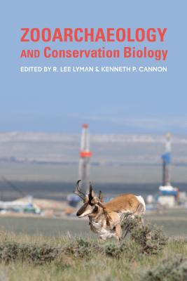 Zooarchaeology and Conservation Biology