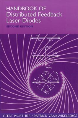 Handbook of Distributed Feedback Laser Diodes (Artech House Applied Photonics)