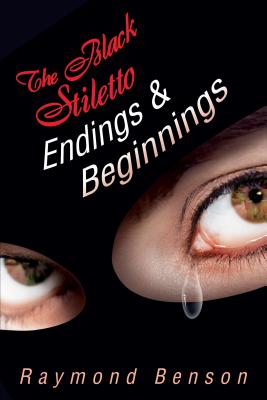 The Black Stiletto: Endings & Beginnings (5)
