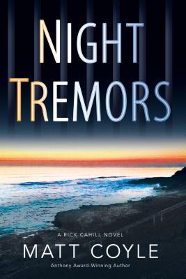 Night Tremors (2) (Rick Cahill Thrillers)