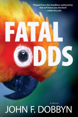 Fatal Odds: A Novel (5) (Knight and Devlin Thriller)