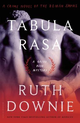 Tabula Rasa: A Crime Novel of the Roman Empire (The Medicus Series, 6)