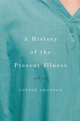 Image for HISTORY OF THE PRESENT ILLNESS: STORIES HISTORY OF THE PRESENT ILLNESS: STORIES