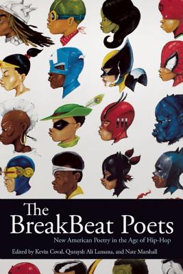 Image for BreakBeat Poets: New American Poetry in the Age of Hip-Hop