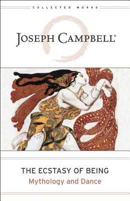 Ecstasy of Being: Mythology and Dance