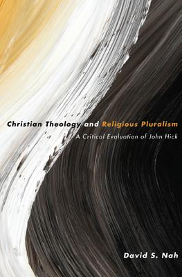 Christian Theology And Religious Pluralism