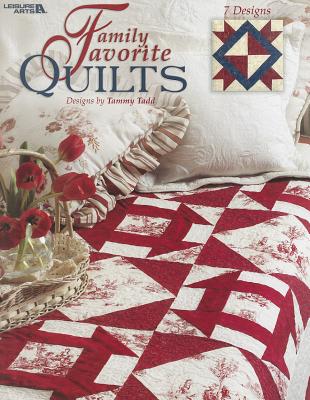 Family Favorite Quilts