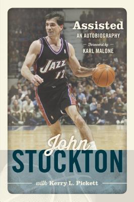 Assisted: The Autobiography of John Stockton