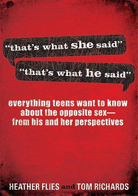 That's What She Said / That's What He Said