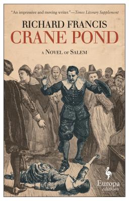 Image for Crane Pond: A Novel of Salem