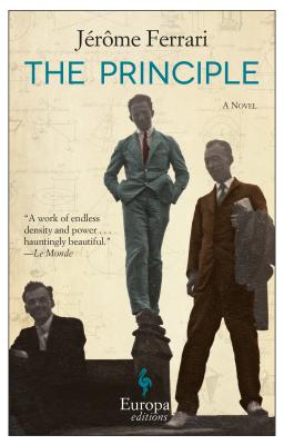 The Principle: A Novel