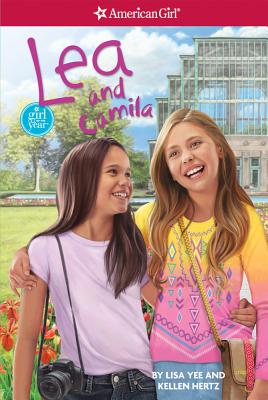 Image for Lea and Camila (American Girl: Girl of the Year, 3) Lea and Camila (American Girl: Girl of the Year, 3)