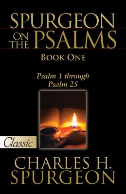 Spurgeon on the Psalms: Psalm 26 Through Psalm 50 (2)