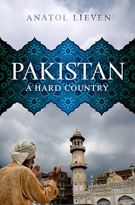Pakistan: A Hard Country