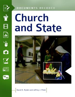 Church and State: Documents Decoded