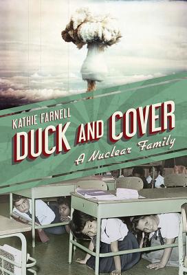 Duck and Cover: A Nuclear Family (Non Series)