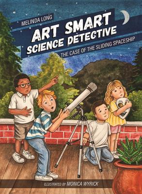 ART SMART, SCIENCE DETECTIVE: THE CASE OF THE SLIDING SPACESHIP