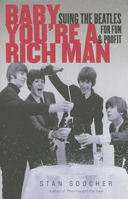 Baby You're a Rich Man: Suing the Beatles for Fun and Profit