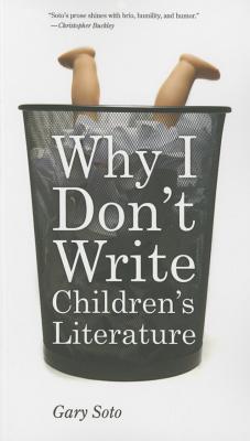 Why I Don't Write Children's Literature