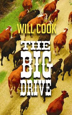 Image for The Big Drive (Center Point Western Complete (Large Print))