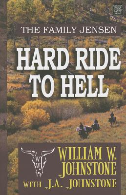 Hard Ride to Hell (Family Jensen)
