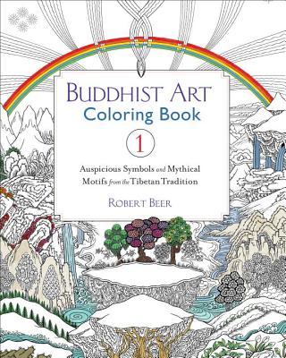 Image for Buddhist Art Coloring Book 1: Auspicious Symbols and Mythical Motifs from the Tibetan Tradition