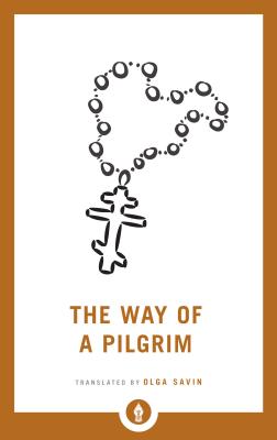 Image for The Way of a Pilgrim (Shambhala Pocket Library)