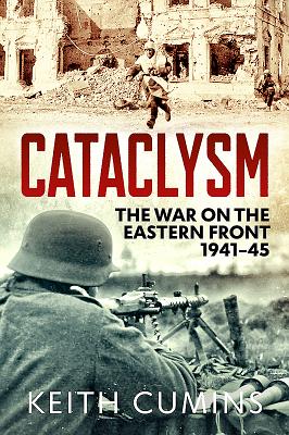 Cataclysm: The War on the Eastern Front, 194145