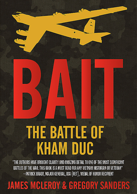 Image for Bait: The Battle of Kham Duc Bait: The Battle of Kham Duc