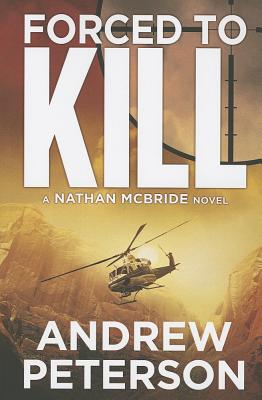 Forced to Kill (Nathan McBride)