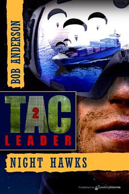 Night Hawks (TAC Leader) (Volume 2)