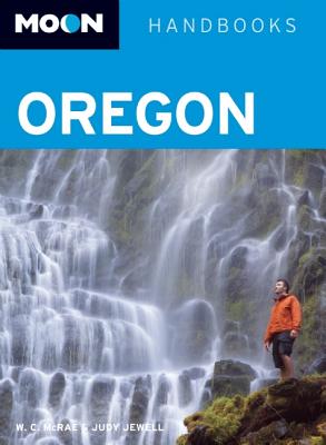Moon Oregon (Moon Handbooks)