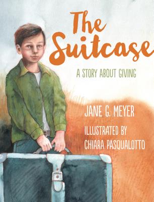 Image for The Suitcase: A Story to Learn How to Give